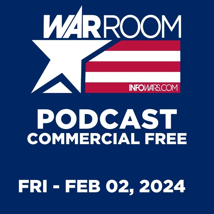 20240202-WAR-ROOM-PODCAST