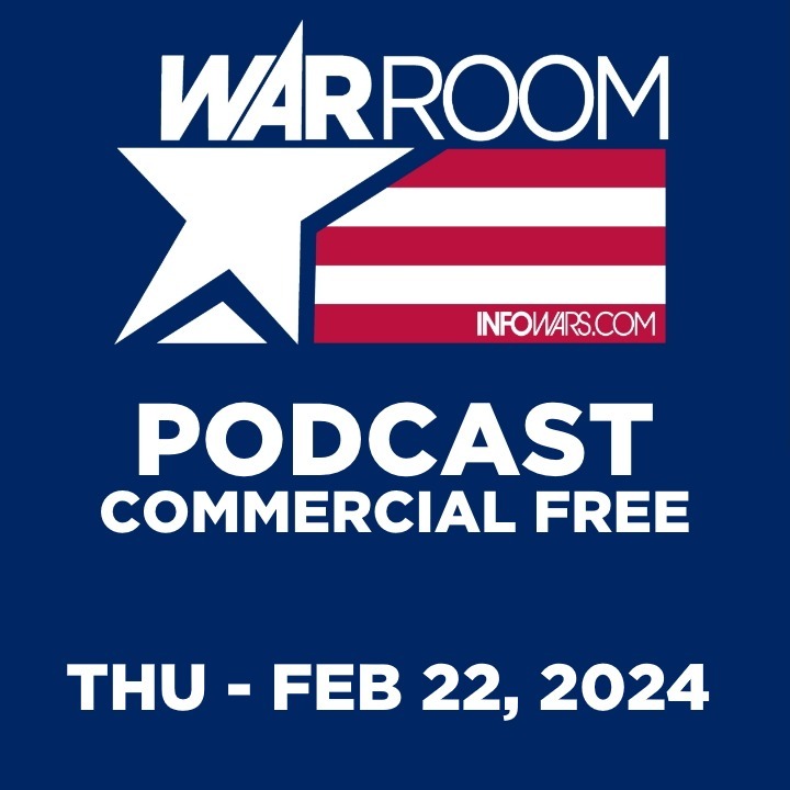 20240222-WAR-ROOM-PODCAST
