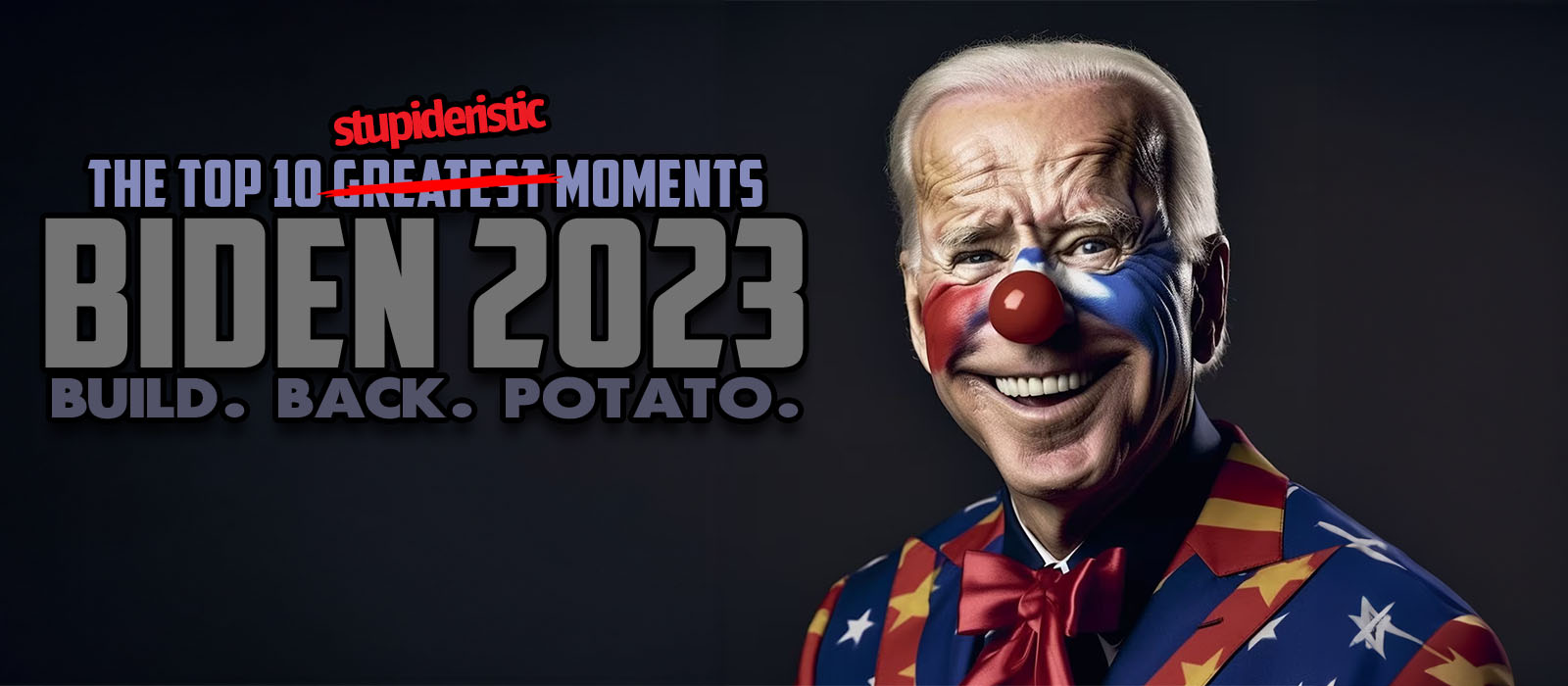 Joe Biden: Top 10 Stupideristic Moments of 2023 – THE DUM NEWS