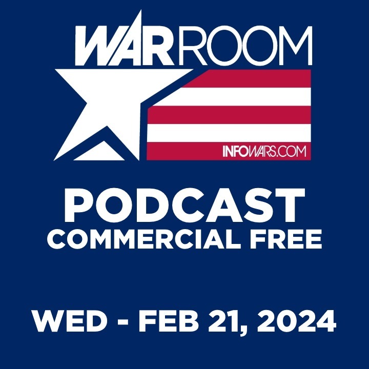 20240221-WAR-ROOM-PODCAST