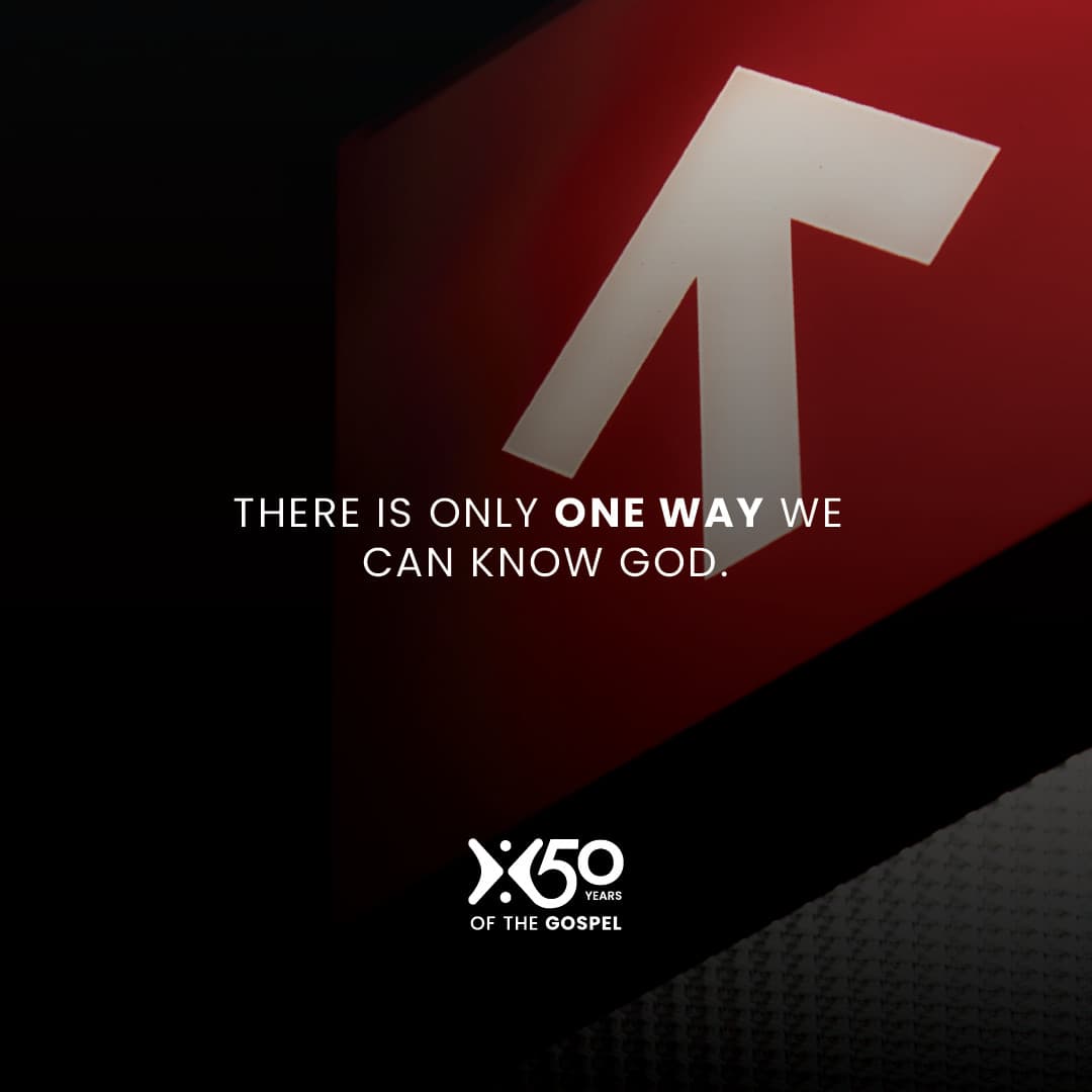 The Only Way We Can Know God