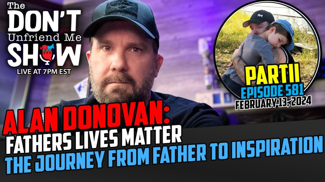 ⁣The Power of Fatherhood Pt. 2: A Conversation with Alan Donovan from Fathers Lives Matter
