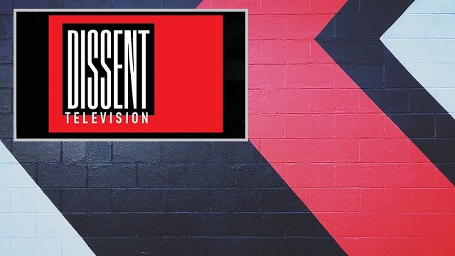 Launched 'DISSENT' Television Channel on Rumble - Dr. Rich Swier