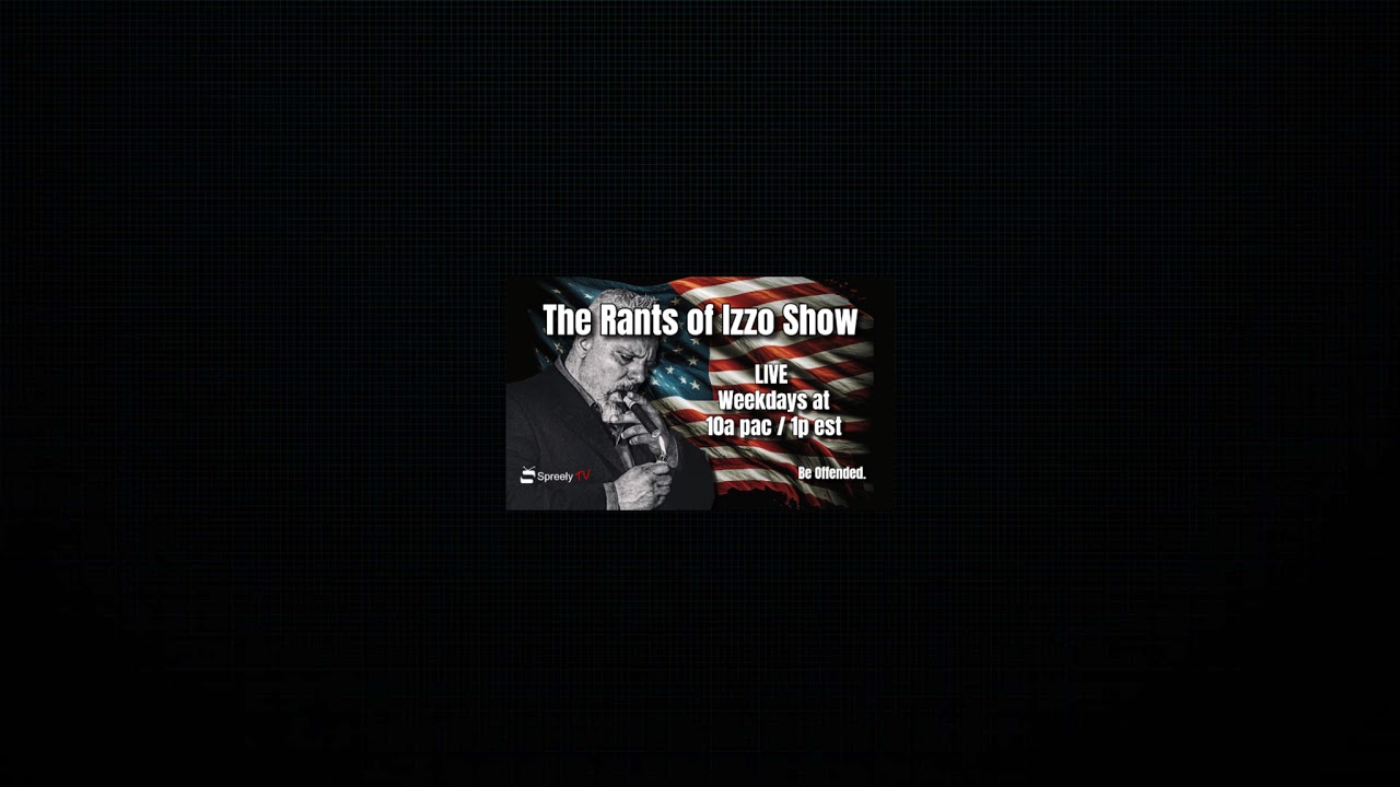 The Rants of Izzo Show LIVE!  04/15/24 - YouTube