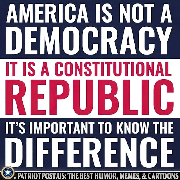 A Constitutional Republic | The Patriot Post