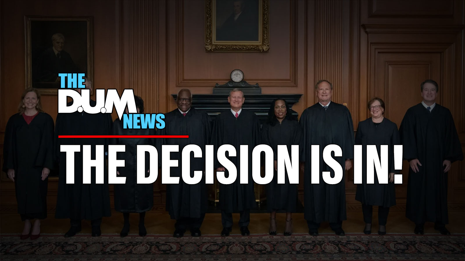 Supreme Court Grants Substantial Immunity to Former Presidents in Official Acts - THE DUM NEWS
