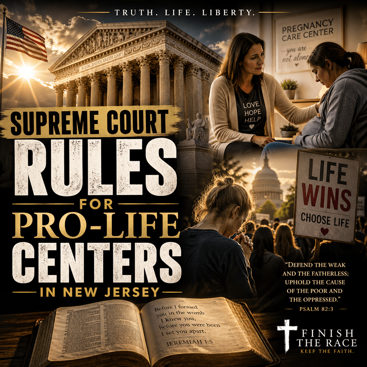 US Supreme Court Slams New Jersey Over Pro-Life Crackdown – Finish The Race