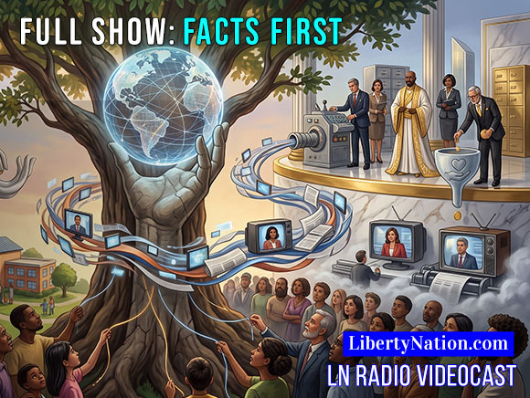 LN Radio Full Episode: Trust in Media Boondoggle Exposed