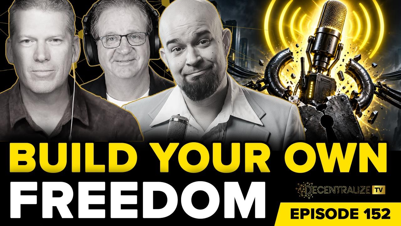 Decentralize.TV - Episode 152 – Sep 14, 2026 - Mike Adams and Todd Pitner: Hide and Speak Interview on Escaping Censorship and Centralized Control - Brighteon.com