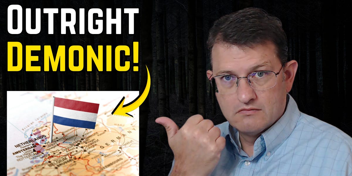 This is "Next-Level" EVIL... (The Netherlands Is Now Euthanizing Children!)