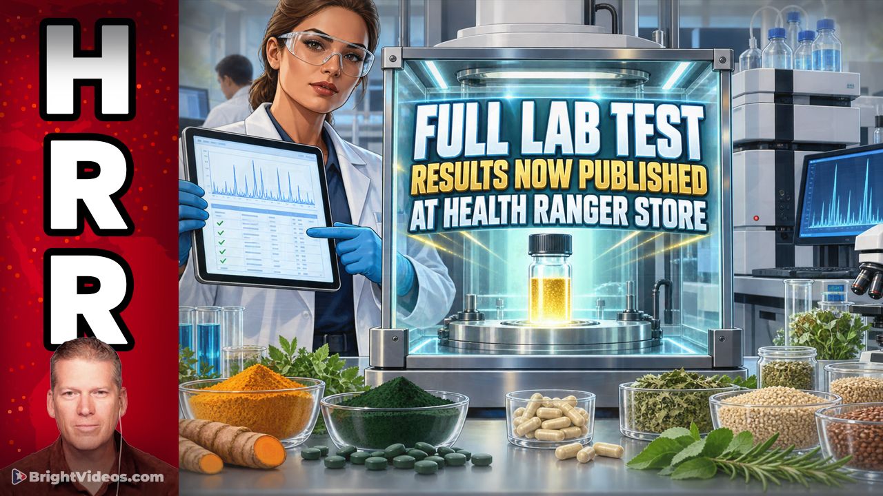 Health Ranger Store Now Publishes Full Lab Test Results LIVE On the Website: Heavy Metals, Glyphosate, Aflatoxins and More - Brighteon.com