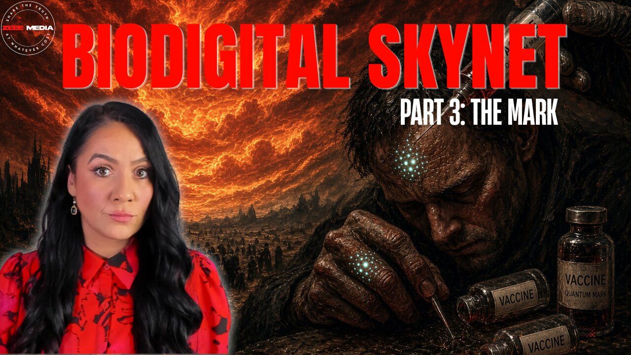 Maria Zeee - Biodigital Skynet: Part 3 - The Mark - Brighteon.com
