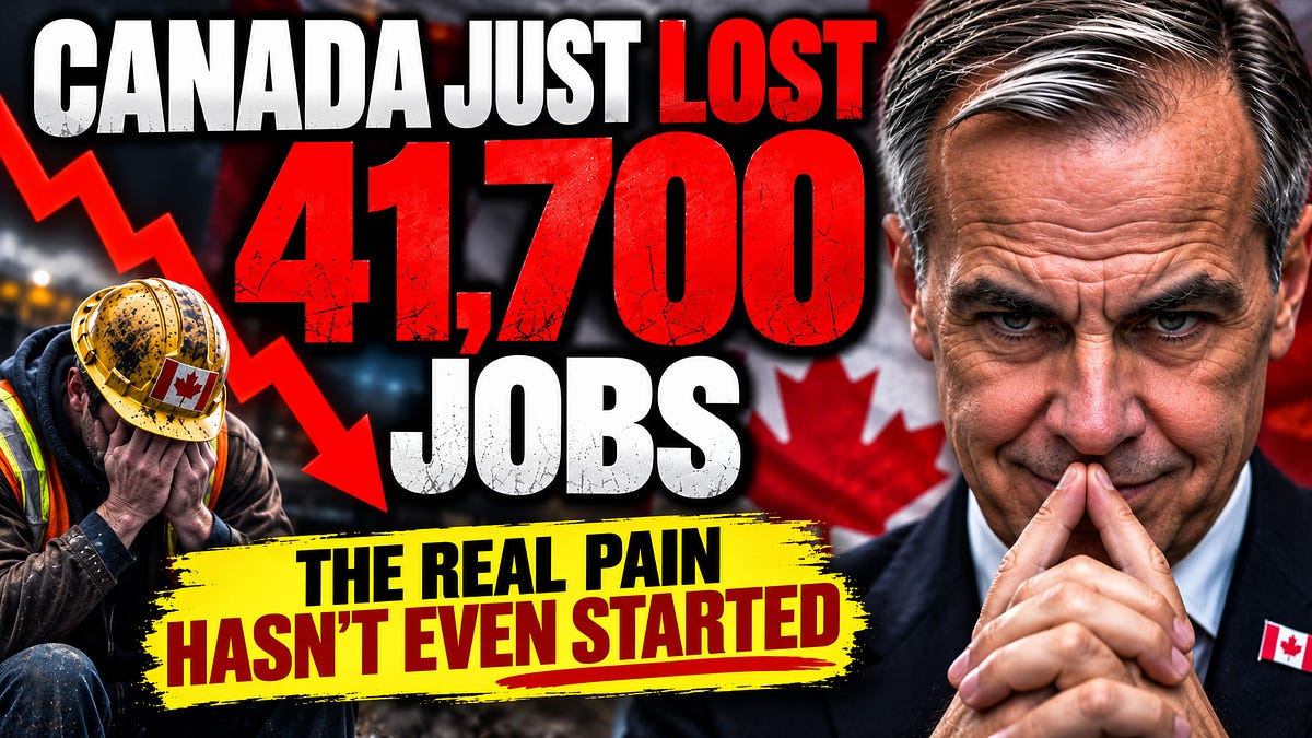 CANADA JUST LOST 41,700 JOBS — THE REAL PAIN HASN’T EVEN STARTED