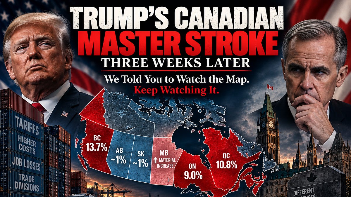 TRUMP’S CANADIAN MASTER STROKE — THREE WEEKS LATER