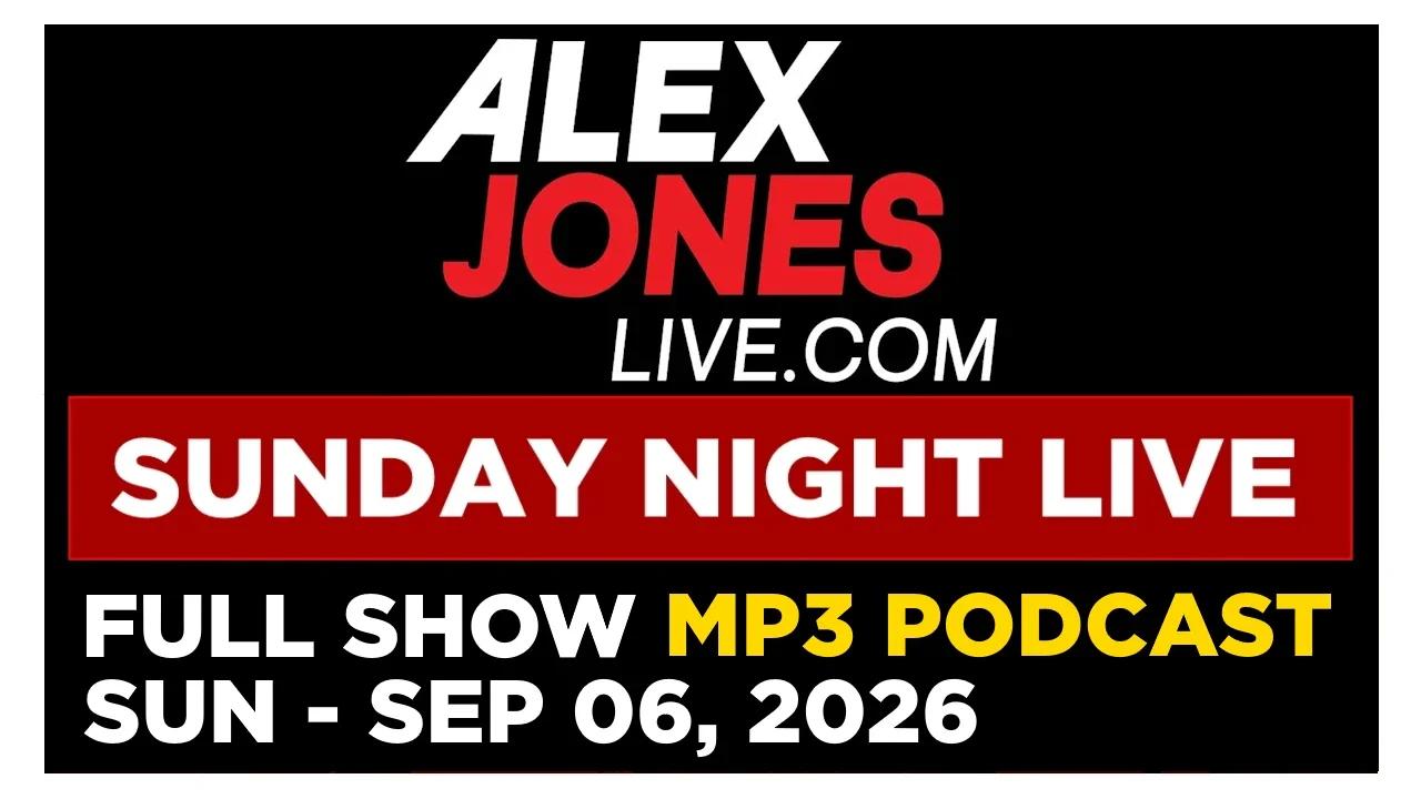 20260906-SUNDAY-NIGHT-LIVE-MP3-PODCAST