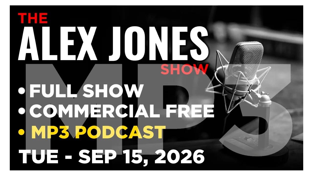 20260915-ALEX-JONES-MP3-PODCAST