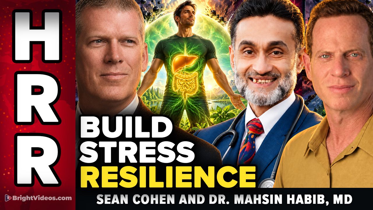 Sean Cohen and Dr. Mahsin Habib Interview: Building Resilience Against Stress, Toxins and Addiction - Brighteon.com