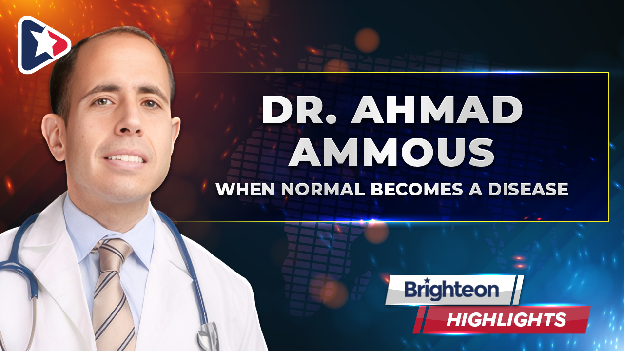 When Normal Becomes a Disease, an interview with Dr. Ahmad Ammous - Brighteon.com