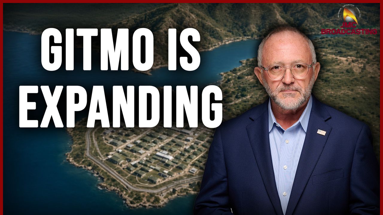JMC On Why GITMO Is Expanding - Brighteon.com